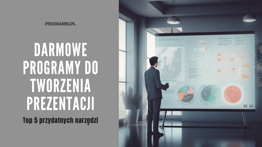 Najpopularniejsze darmowe programy do robienia prezentacji. Top 5