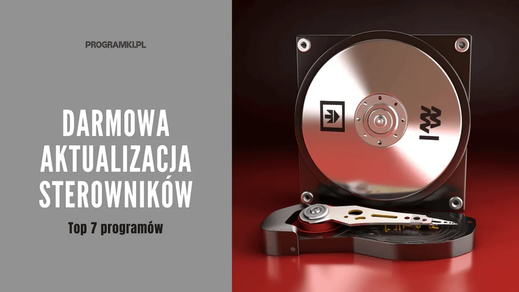 Najlepszy darmowy program do aktualizacji sterowników. Top 7 narzędzi