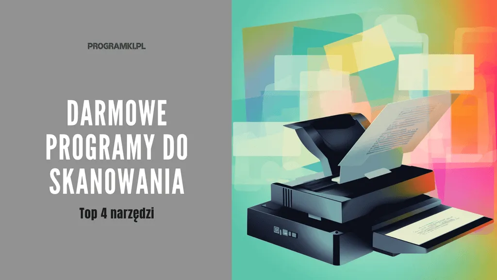 Najlepsze darmowe programy do skanowania Top 4