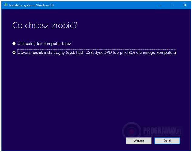 Media Creation Tool (Instalator systemu Windows 10) – Narzędzie do tworzenia nośnika instalacyjnego