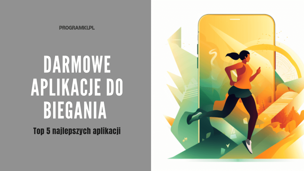 Darmowe aplikacje do biegania – Top 5 najlepszych aplikacji