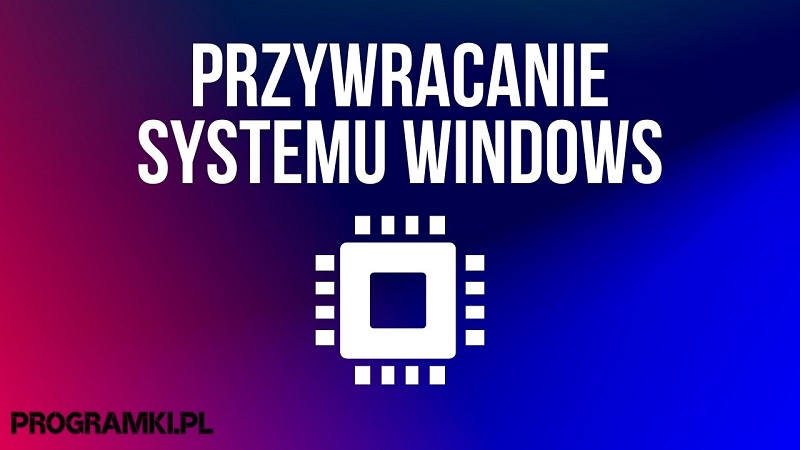 przywracanie windows